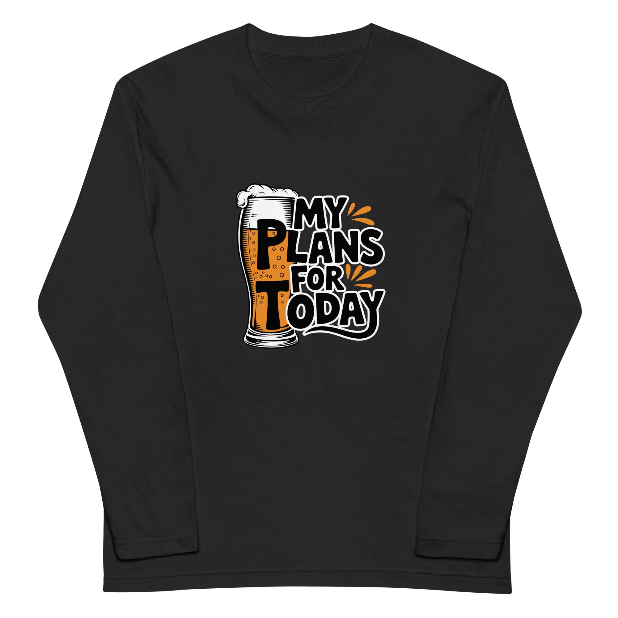 「MY PLAN FOR TODAY」誕生日プレゼントにも最適!居酒屋・飲み会で話題の面白長袖tシャツ|日本酒・ビール・焼酎・ウイスキー好きにおすすめ